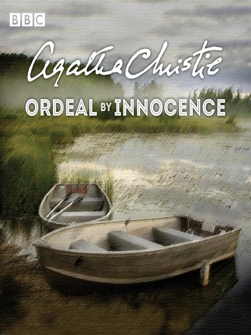 Title details for Ordeal by Innocence by Agatha Christie - Available